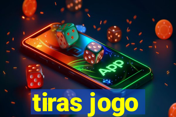 tiras jogo