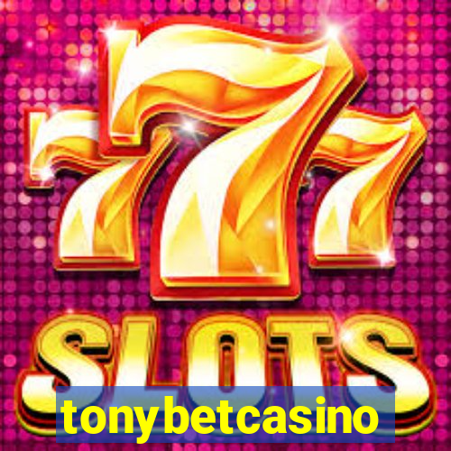 tonybetcasino