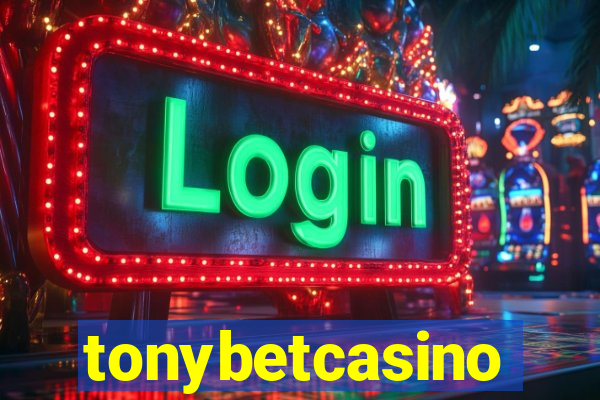 tonybetcasino