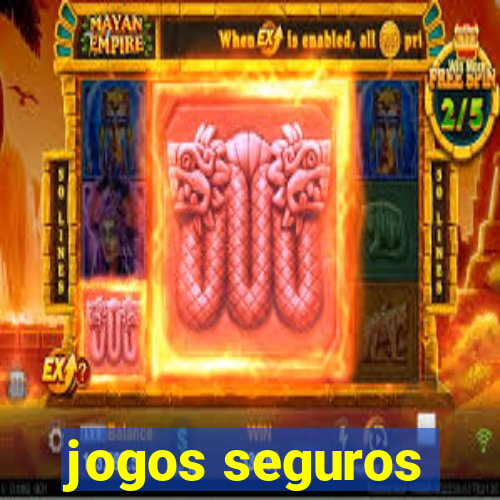 jogos seguros