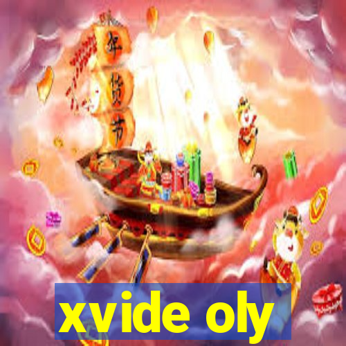 xvide oly