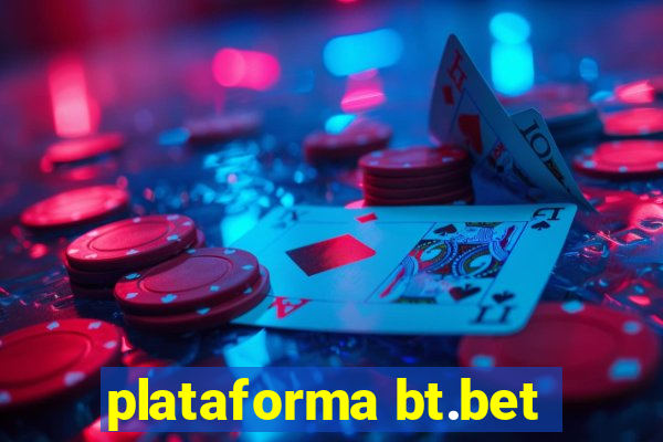 plataforma bt.bet