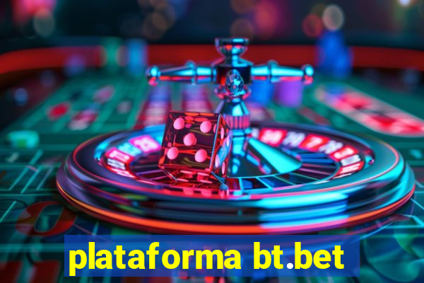 plataforma bt.bet