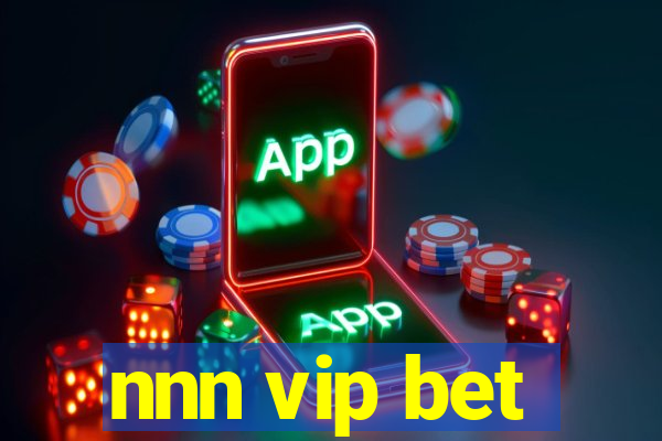 nnn vip bet