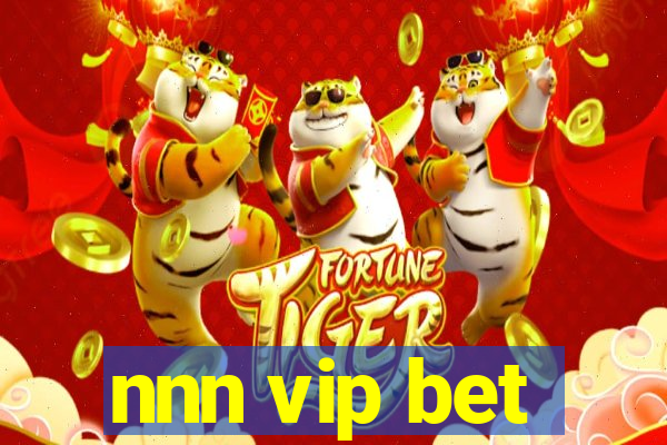 nnn vip bet