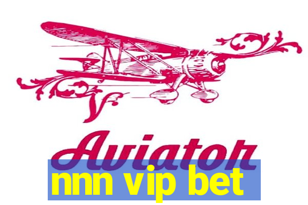 nnn vip bet