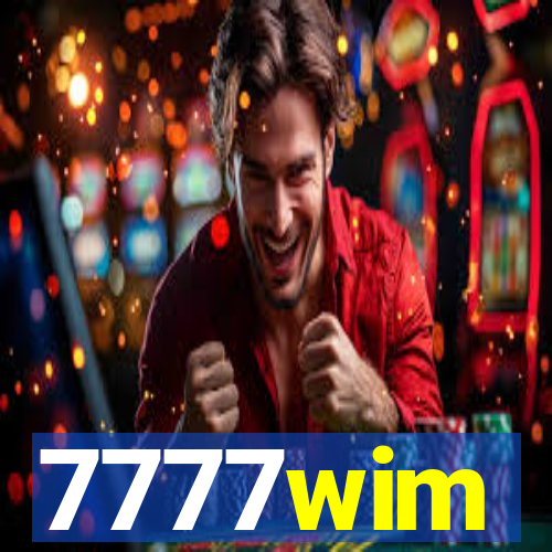 7777wim