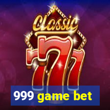 999 game bet