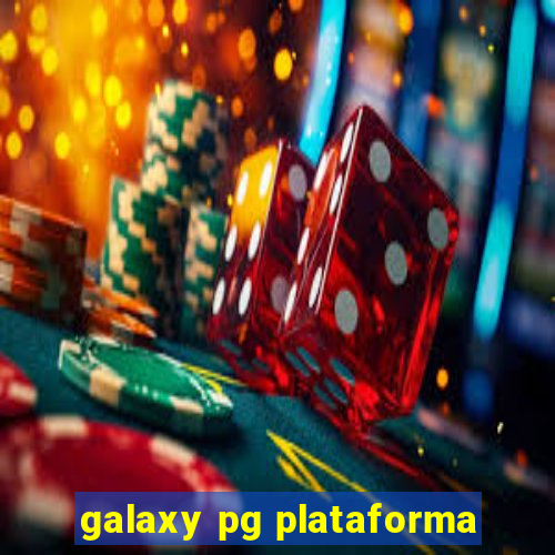 galaxy pg plataforma