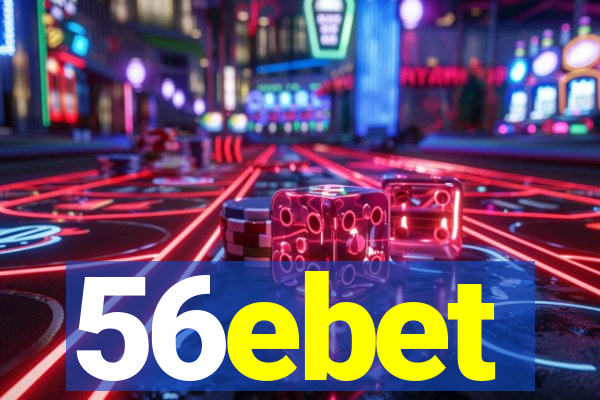 56ebet