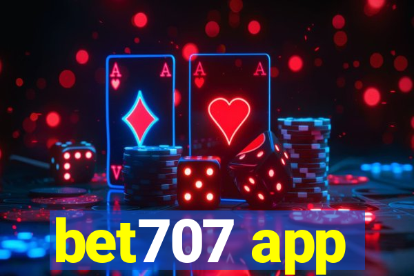 bet707 app