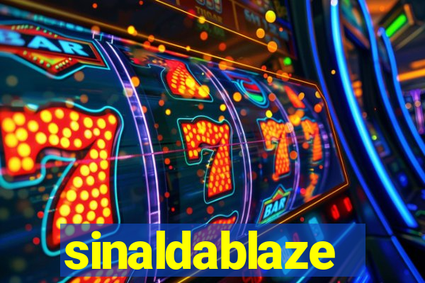 sinaldablaze