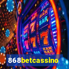 868betcassino