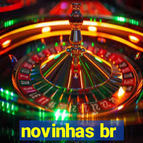 novinhas br