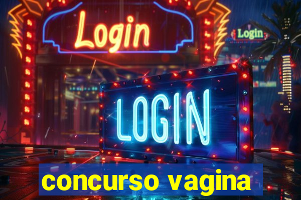 concurso vagina