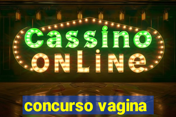 concurso vagina