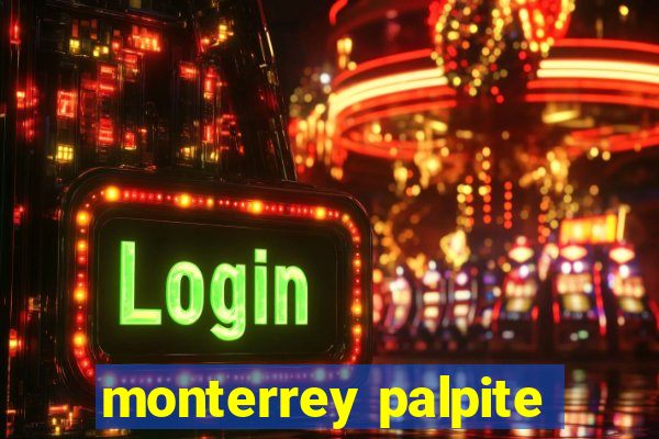 monterrey palpite