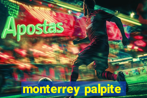 monterrey palpite