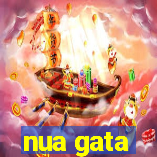 nua gata