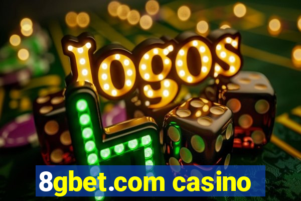 8gbet.com casino