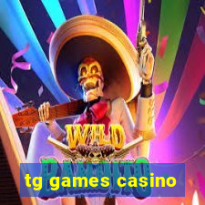 tg games casino