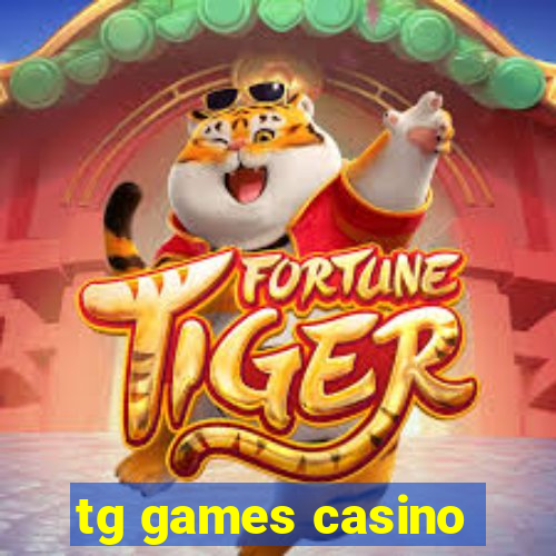 tg games casino