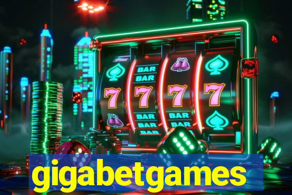 gigabetgames