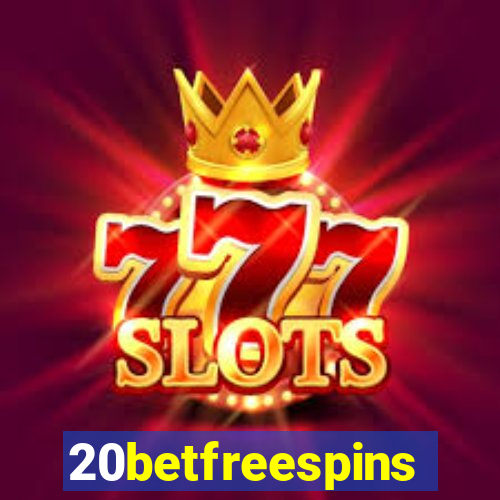 20betfreespins