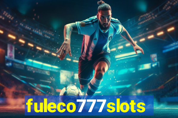 fuleco777slots