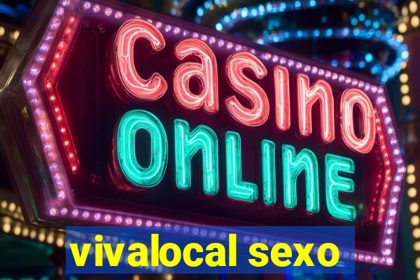 vivalocal sexo