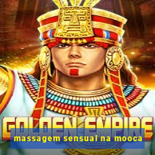 massagem sensual na mooca