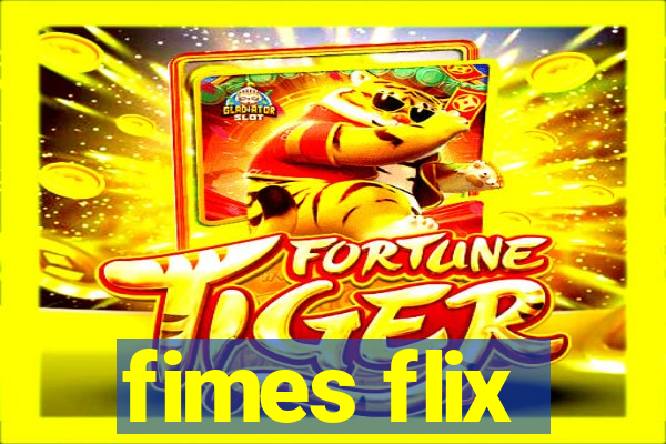 fimes flix