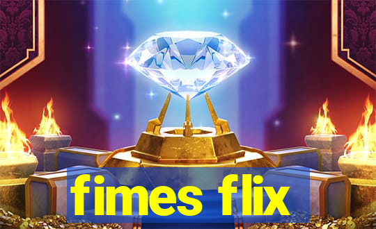 fimes flix