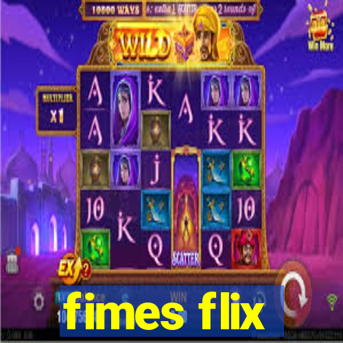 fimes flix