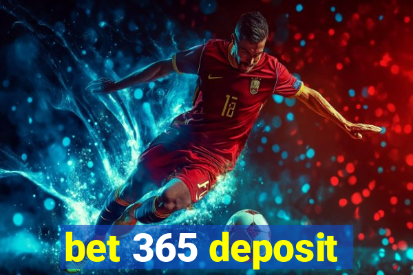 bet 365 deposit