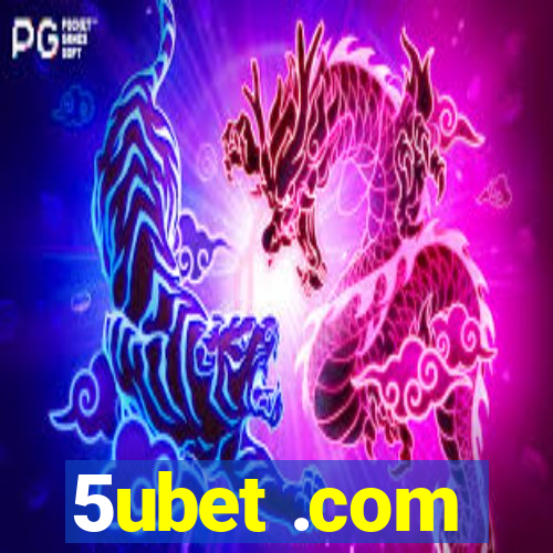 5ubet .com