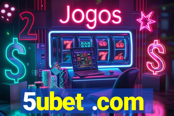 5ubet .com