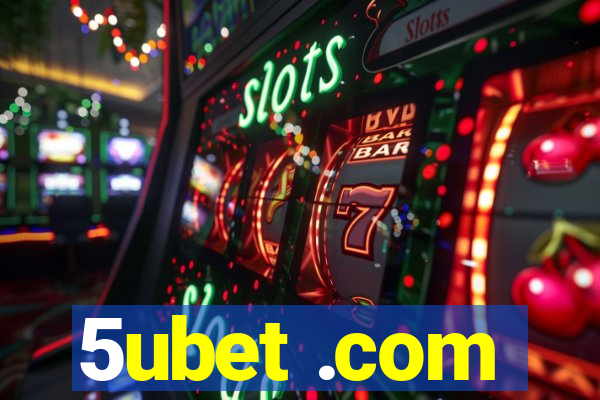 5ubet .com