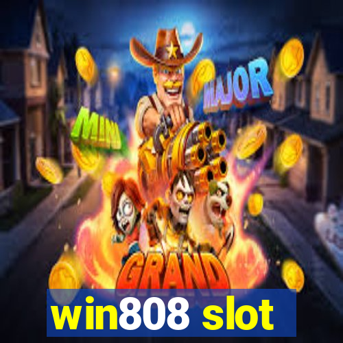 win808 slot