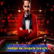 codigo de resgate joyark