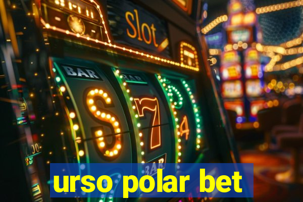 urso polar bet