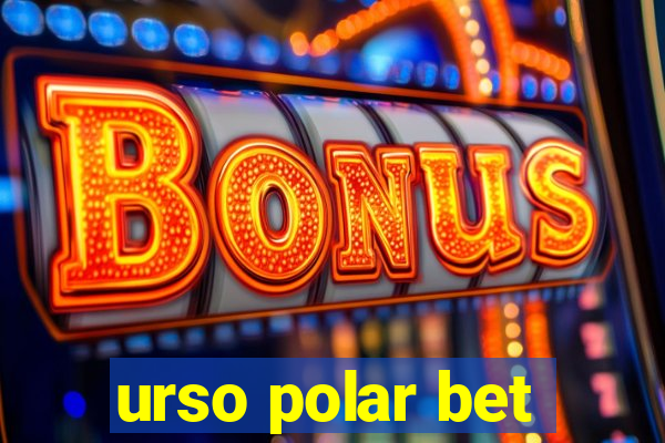 urso polar bet