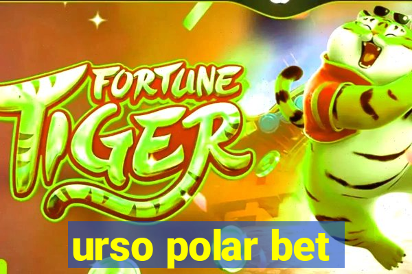 urso polar bet