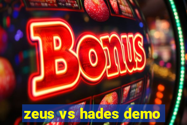 zeus vs hades demo