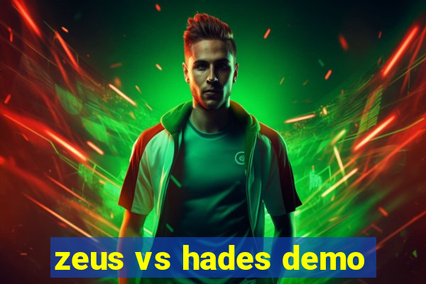 zeus vs hades demo