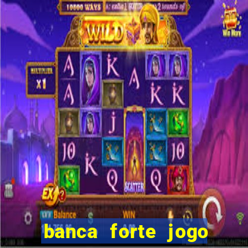 banca forte jogo do bicho app