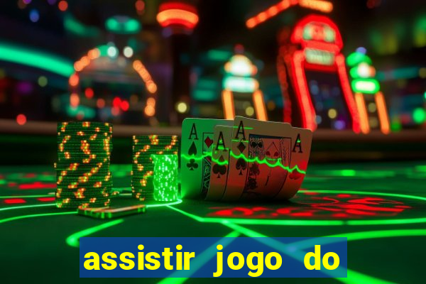 assistir jogo do corinthians ao vivo hoje multi