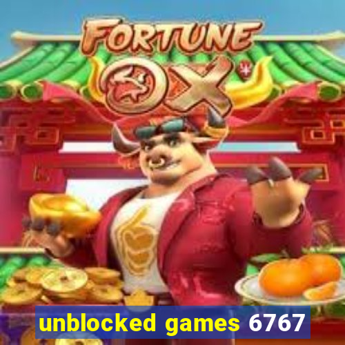 unblocked games 6767