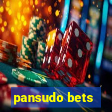 pansudo bets