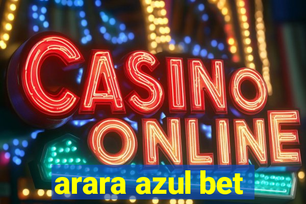 arara azul bet